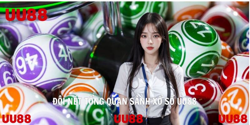 Giao diện  xổ số UU88 hiện đại giúp người chơi dễ dàng thao tác